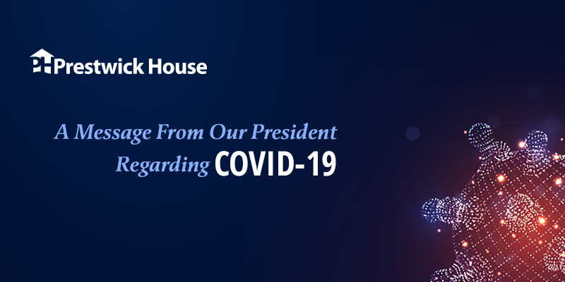 A Message From Our President Regarding COVID-19